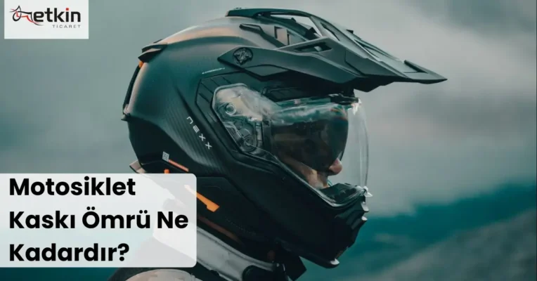 Motosiklet Kaskı Ömrü Ne Kadardır - Etkin Motor